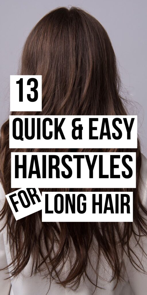 easy hairstyles for long hair