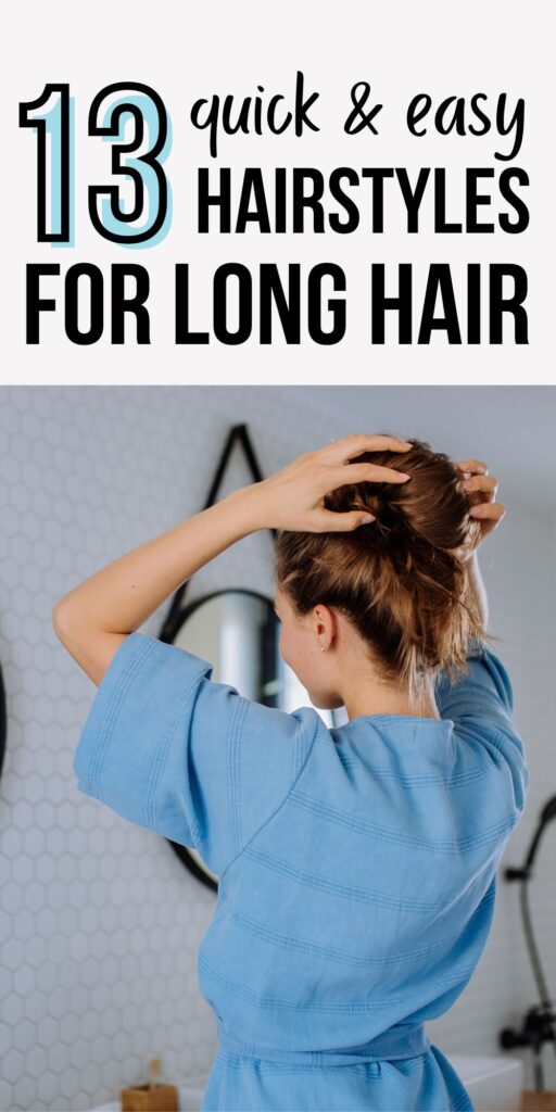 easy hairstyles for long hair